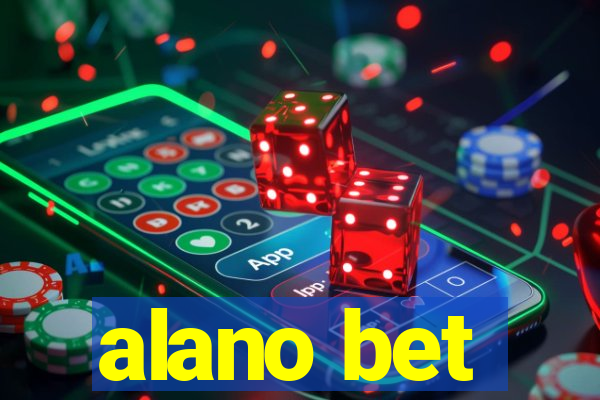 alano bet